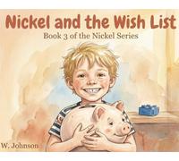 Nickel and the Wish List