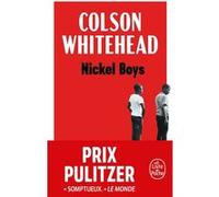 Nickel Boys Colson Whitehead (Auteur)
