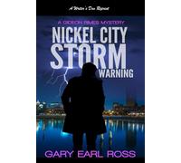 Nickel City Storm Warning: A Gideon Rimes Mystery