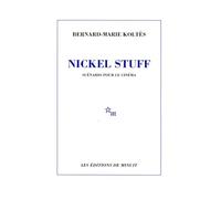 Nickel Stuff scénario pour le cinéma