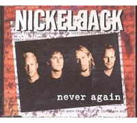 Nickelback - Never Again 1