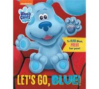 Nickelodeon Blues Clues You Lets Go Blue by Grace Baranowski Grace Baranowski (Auteur)