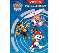 Nickelodeon Paw Patrol : Pups to the Lookout! Look and Find – Phoenix International Publications