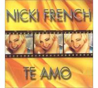 Nicki French - Te Amo [Import]