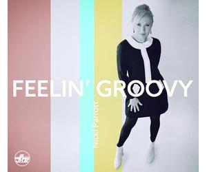 Nicki Parrott - Feelin' Groovy