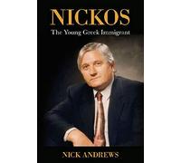 NICKOS The Young Greek Immigrant