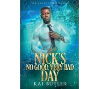 Nick's No Good Very Bad Day