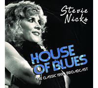 Nicks, Stevie - House of Blues