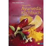Nicky Sitaram Sabnis K Das grosse Ayurveda-Kochbuch: 150 einfache, indi (Relié)