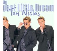Niclas,Tom - My Sweet Little Dream [Import]