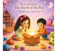 Nico and Stella: The Secret of the Box: The world inside a cardboard box