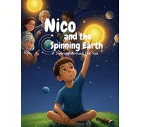 Nico and the Spinning Earth: A Journey Around the Sun!