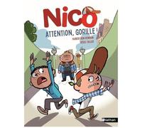 Nico : Attention, gorille ! – Etoile Filante – Dès 7 ans
