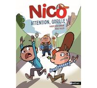 Nico : Attention, gorille ! – Etoile Filante – Dès 7 ans