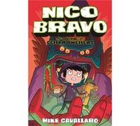 Nico Bravo and the Cellar Dwellers by Mike Cavallaro Mike Cavallaro (Auteur)