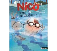 Nico, comme une grenouille ! - Dès 7 ans