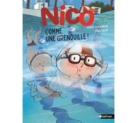 Nico : Comme une grenouille ! - Hubert Ben Kemoun - Nathan - Poche - Roman cadet