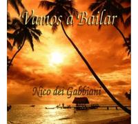 Nico Dei Gabbiani - Vamos A Bailar [Import]