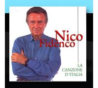 Nico Fidenco - La Canzone D'Italia