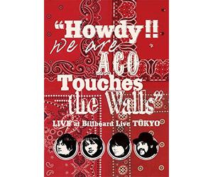 Nico Howdy We are Aco Touches The Wall at Billboard Live Tokyo [Edizione: Giappone] [Import]