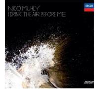 Nico Muhly – I Drink the Air Before Me – Verve Spa