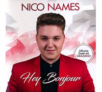 Nico Names - Hey Bonjour
