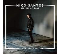Nico Santos Streets of Gold (Unforgettable Edition) (CD)