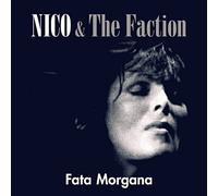 Nico & the Faction - Fata Morgana [Import]