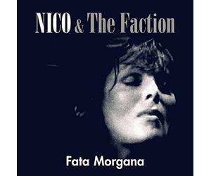 Nico & the Faction - Fata Morgana [Import]