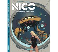 Nico - Tome 2 - Opération Caraïbes - Philippe Berthet - Dargaud - cartonné - Bande dessinée