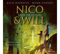Nico und Will - Reise ins Dunkel [German] by Riordan, Rick NEUF