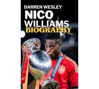 NICO WILLIAMS BIOGRAPHY: The Journey of Spain’s Electric Winger from Local Roots to International Stardom