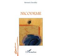 Nicodème - Bernard Chevalley - L'harmattan - broché - Livre