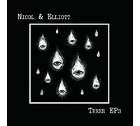 Nicol & Elliott - Three EPs [VINYL]