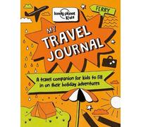 Nicola Baxter Lonely Planet Kids My Travel Journal (Relié) Lonely Planet Kids