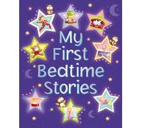 Nicola Baxter My First Bedtime Stories (Relié)