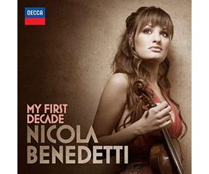 Nicola Benedetti - My First Decade