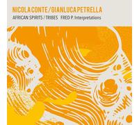 Nicola Conte - Nicola Conte & Gianluca Petrella: African Spirits / Tribes - Fred P. Interpretations [Winyl]