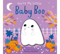 Nicola Edwards You're My Little Baby Boo (Libro de cartón) You're My Little