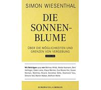 Nicola Jungsber Die Sonnenblume: Über die Möglichkeiten und Grenzen von (Relié)