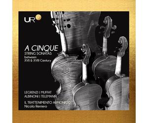 Nicola Reniero - Albinoni, Legrenzi, Muffat & Telemann: A Cinque - String Sonatas [Compact Discs]