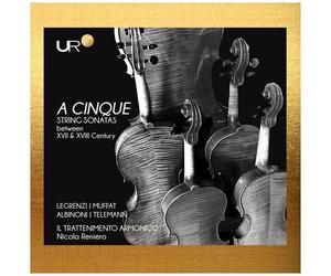 Nicola Reniero - Albinoni, Legrenzi, Muffat & Telemann: A Cinque - String Sonatas [Compact Discs]
