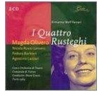 Nicola Rossi-Lemeni - Ermanno Wolf Ferrari: I Quattro Rusteghi- Turin 1969 - 2CD set / Gala