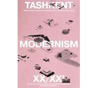 Nicola Russi - Tashkent Modernism XX/XI - Paperback - E245z