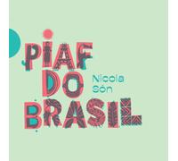 Nicola Son – Piaf Do Brasil – CD