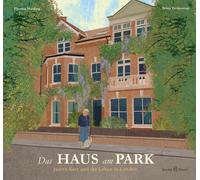 Nicola T Stuart Br Das Haus am Park: Judith Kerr und ihr Leben in Londo (Poche)