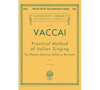 Nicola vaccai : practical method of italian singing - mezzo soprano (alto) / baritone voice