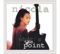 Nicola - What's The Point