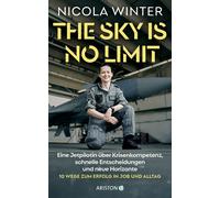 Nicola Winter The Sky is No Limit: Eine Jetpilotin über Krisenkompetenz, (Relié)