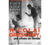 NICOLAI GRESCHNY UNE AFFAIRE DE FAMILLE